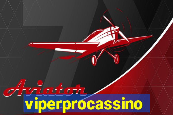 viperprocassino