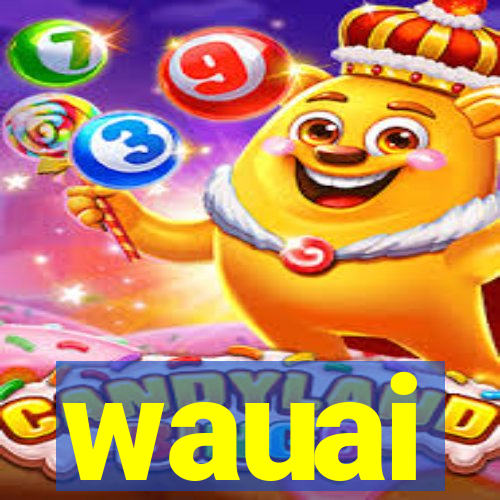 wauai