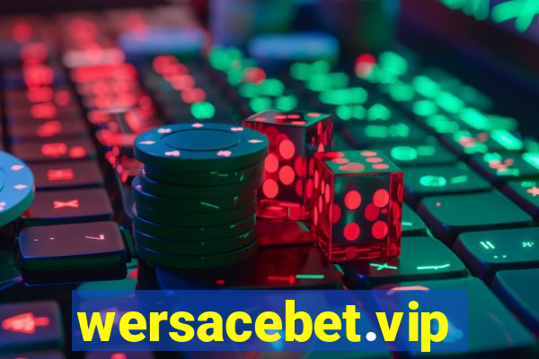 wersacebet.vip