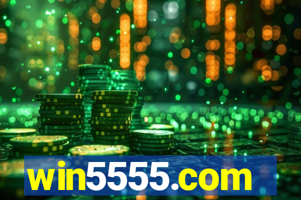 win5555.com