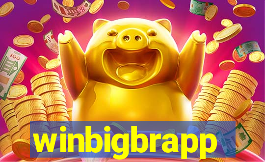 winbigbrapp