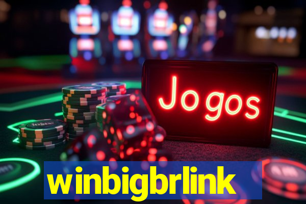 winbigbrlink