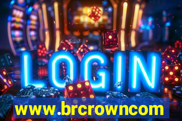 www.brcrowncom