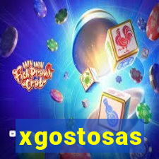 xgostosas