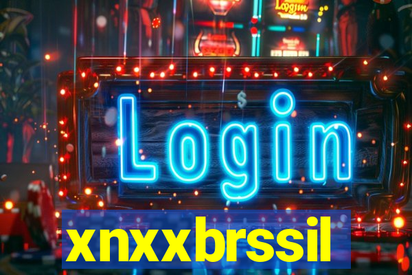 xnxxbrssil