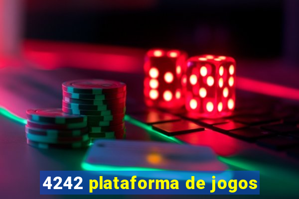 4242 plataforma de jogos