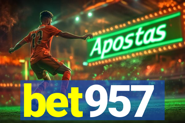 bet957