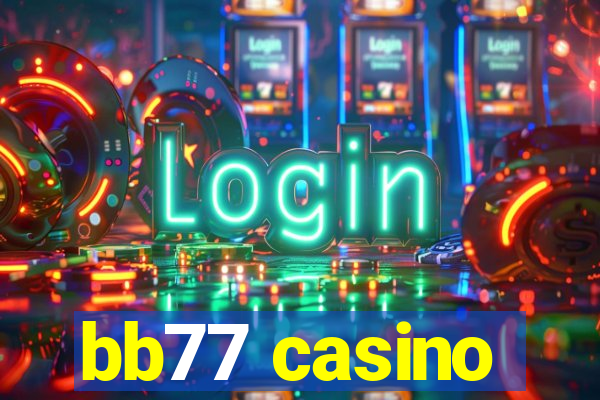 bb77 casino