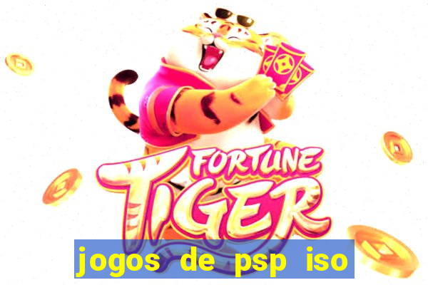 jogos de psp iso pt br