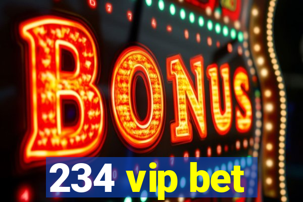 234 vip bet