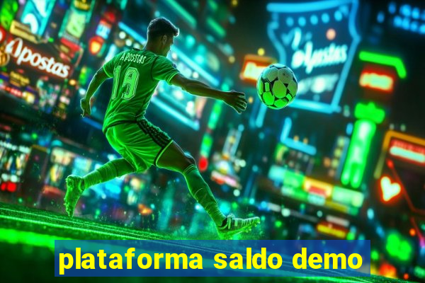 plataforma saldo demo