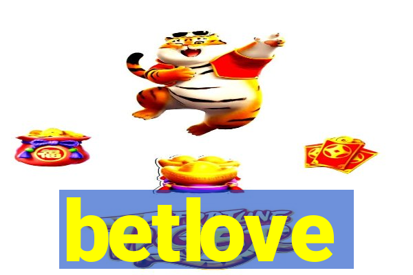 betlove