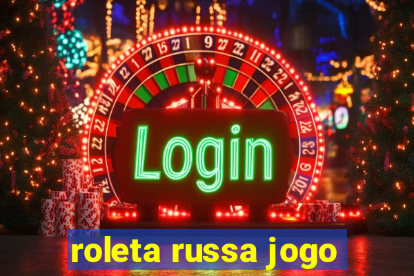 roleta russa jogo