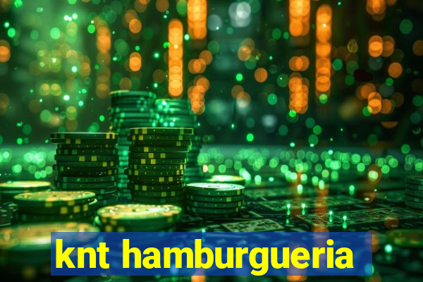 knt hamburgueria