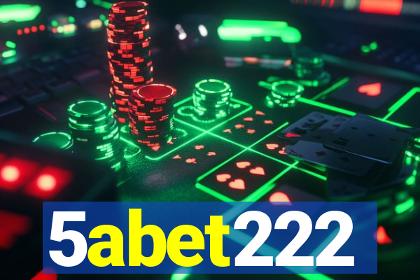 5abet222