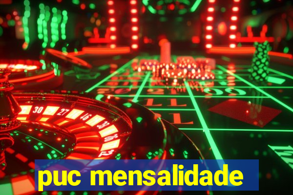 puc mensalidade