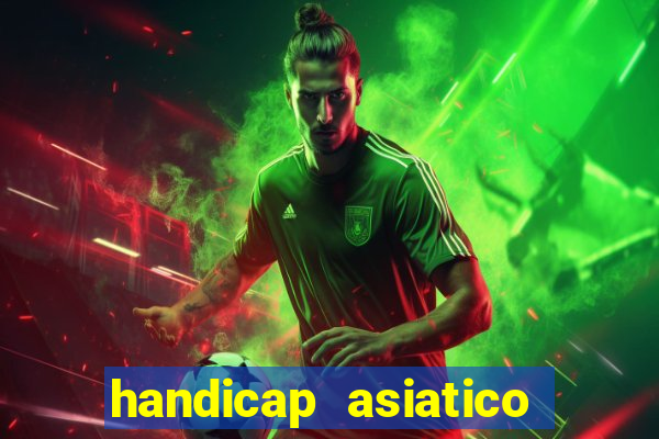 handicap asiatico 0.0 -0.5 bet365