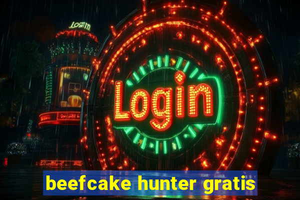 beefcake hunter gratis