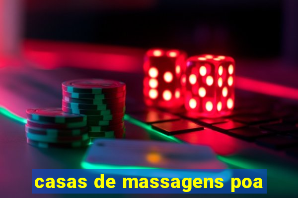 casas de massagens poa