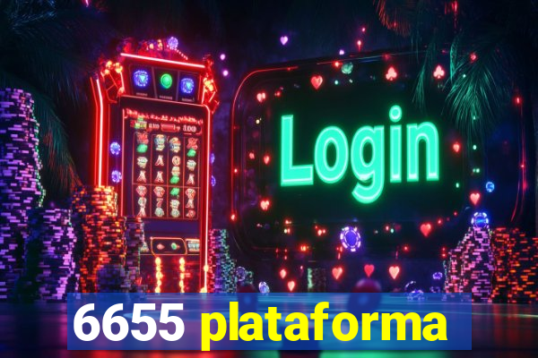 6655 plataforma