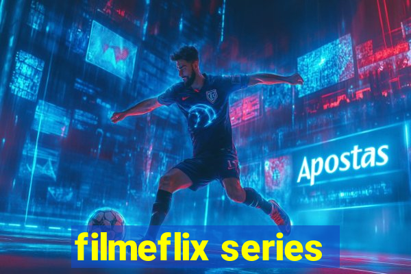 filmeflix series