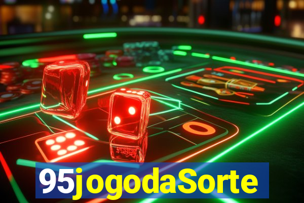 95jogodaSorte