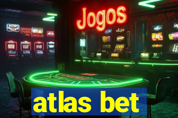 atlas bet