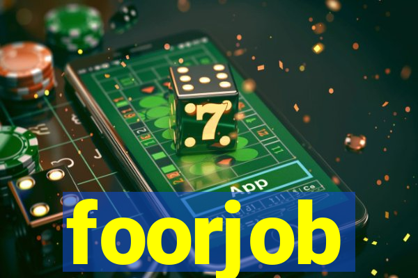 foorjob