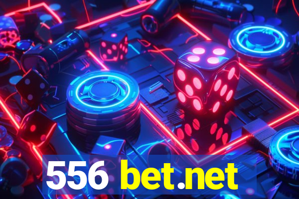 556 bet.net