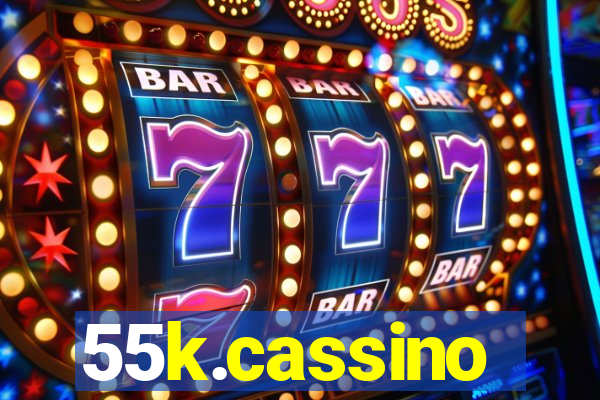 55k.cassino