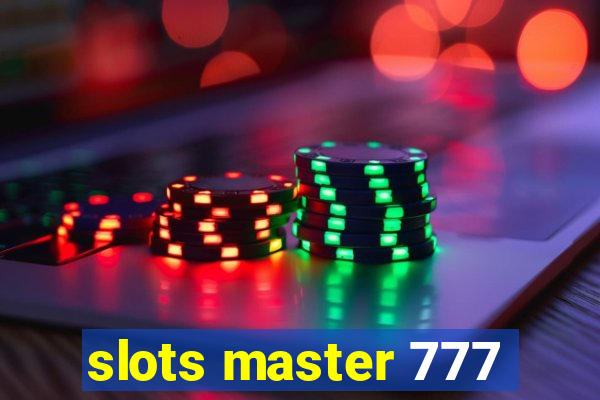 slots master 777