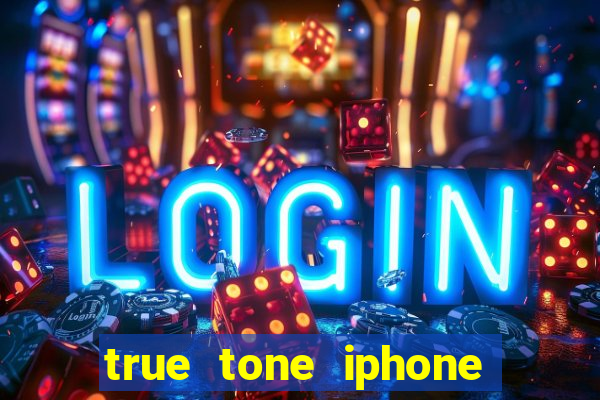 true tone iphone economiza energia