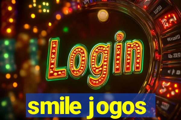 smile jogos