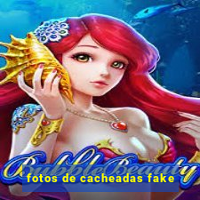 fotos de cacheadas fake