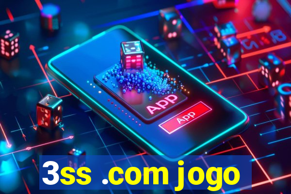 3ss .com jogo