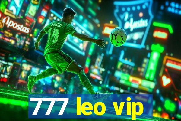 777 leo vip