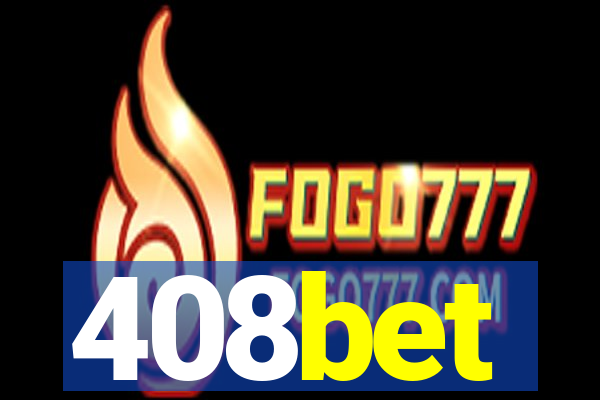 408bet