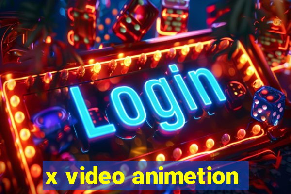 x video animetion