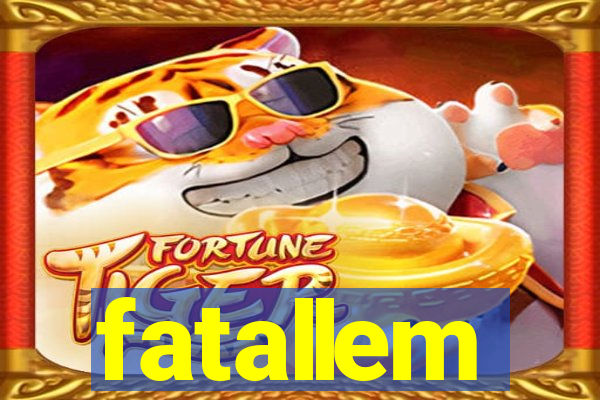 fatallem