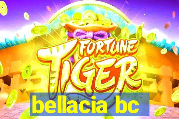 bellacia bc