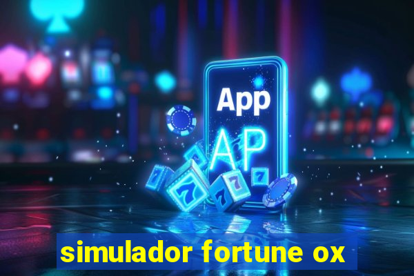 simulador fortune ox