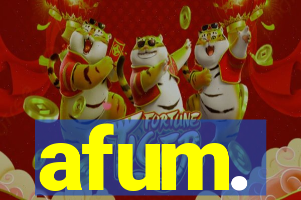 afum.