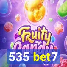 535 bet7