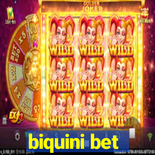 biquini bet