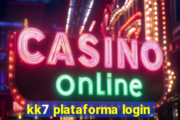 kk7 plataforma login