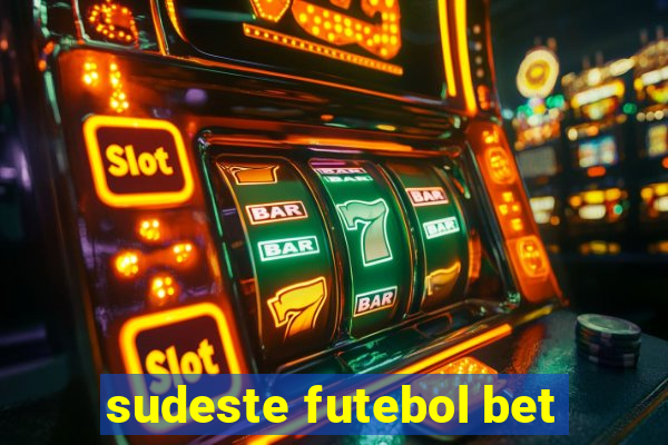 sudeste futebol bet