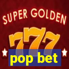 pop bet