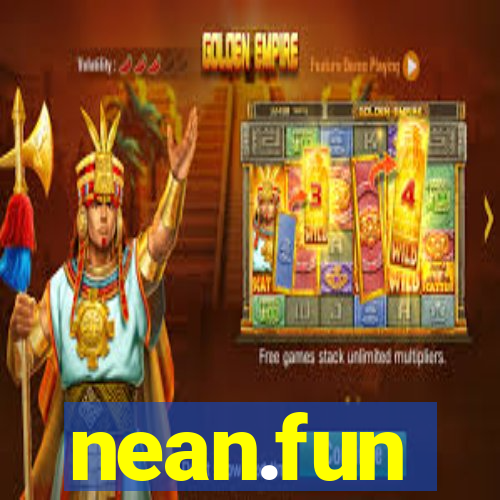 nean.fun