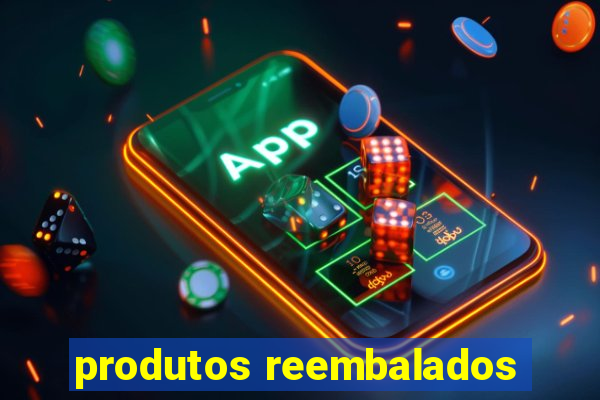 produtos reembalados