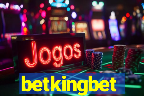 betkingbet